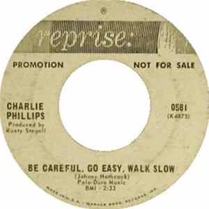 FLAC Charlie Phillips - Souvenirs Of Sorrow / Be Careful, Go Easy, Walk Slow