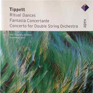 FLAC Tippett / BBC Symphony Orchestra / Sir Andrew Davis - Ritual Dances / Fantasia Concertante / Concerto For Double String Orchestra