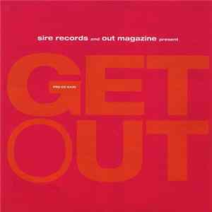 FLAC Various - Sire Records And Out Magazine Present - Get Out