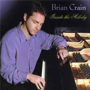 FLAC Brian Crain - Inside The Melody