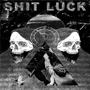 FLAC Shit Luck - Slow Death
