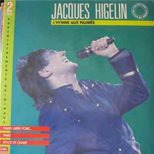 FLAC Jacques Higelin - L'Hymne Aux Paumés