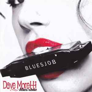 FLAC Dave Moretti Blues Revue - Bluesjob