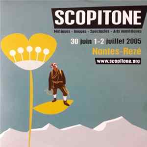 FLAC Various - Scopitone 2005 (Nantes-Rezé)