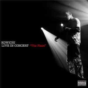 FLAC Kowichi - Live In Concert "The Plain"