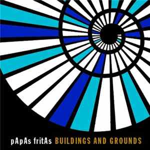 FLAC Papas Fritas - Buildings And Grounds