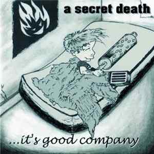 FLAC A Secret Death - ...It's Good Company