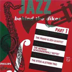 FLAC Various - Jazz Behind The Dikes - Part 1