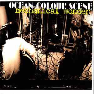 FLAC Ocean Colour Scene - Mechanical Wonder