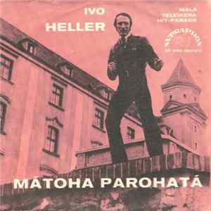 FLAC Ivo Heller / Jana Beláková A Sally Sellingová - Mátoha Parohatá / Daruj Mi Dážď