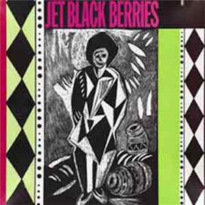 FLAC The Jet Black Berries - Desperate Fires