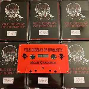 FLAC Vile Display of Humanity - Vile Display of Humanity