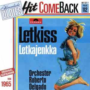 FLAC Orchester Roberto Delgado - Letkiss