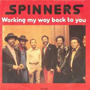 FLAC Spinners - Working My Way Back To You