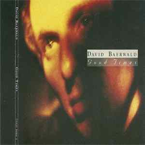FLAC David Baerwald - Good Times