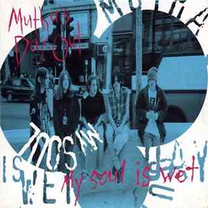 FLAC Mutha's Day Out - My Soul Is Wet