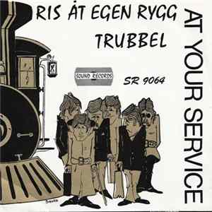 FLAC At Your Service - Ris Åt Egen Rygg / Trubbel