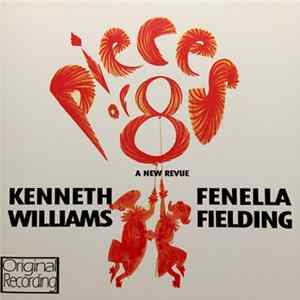 FLAC Kenneth Williams & Fenella Fielding - Pieces Of 8 [An Original Cast Recording]