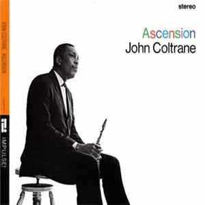 FLAC John Coltrane - Ascension