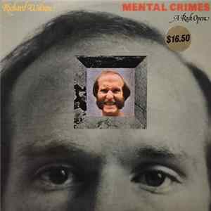 FLAC Richard Wilson - Mental Crimes -A Rock Opera