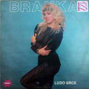 FLAC Branka - Ludo Srce