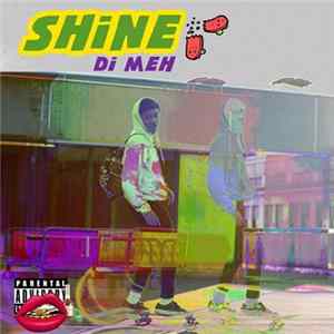 FLAC Di-Meh - Shine