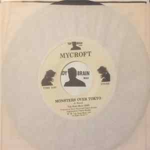 FLAC Mycroft - Monsters Over Tokyo/I Saw His Face