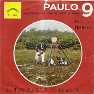 FLAC Paulo 9 Acompanhado Pelo Conjunto Jovens Do Prenda - Linguindon / Uma Promessa