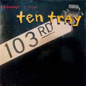 FLAC Ten Tray - I Convey!