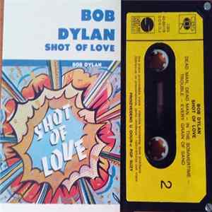 FLAC Bob Dylan - Shot Of Love