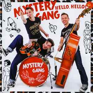 FLAC Mystery Gang - Hello, Hello!