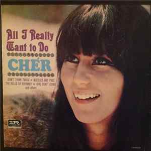 FLAC Cher - All I Really Want to Do