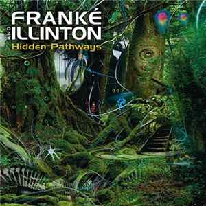 FLAC Franké And Illinton - Hidden Pathways