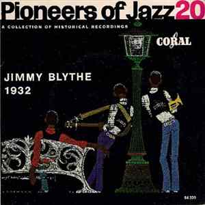 FLAC Alabama Rascals - Pioneers Of Jazz 20 (Jimmy Blythe 1932)