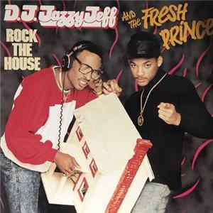 FLAC D.J. Jazzy Jeff-Fresh Prince - Rock The House