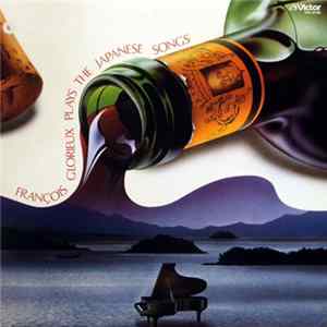 FLAC François Glorieux - François Glorieux Plays The Japanese Songs