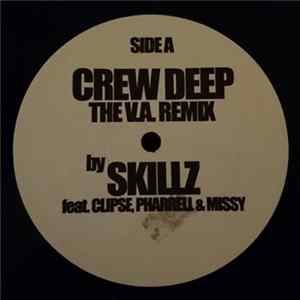 FLAC Skillz - Crew Deep (The V.A. Remix)