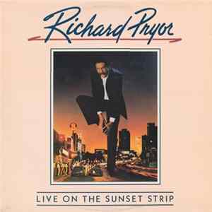 FLAC Richard Pryor - Live On The Sunset Strip