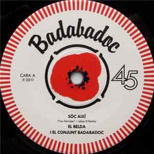 FLAC El Belda I El Conjunt Badabadoc - Sóc Així