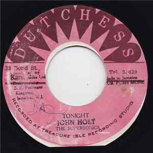 FLAC John Holt / The Paragans - Tonight / May Be Someday