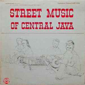 FLAC Unknown Artist - Street Music Of Central Java