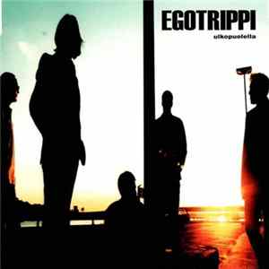 FLAC Egotrippi - Ulkopuolella