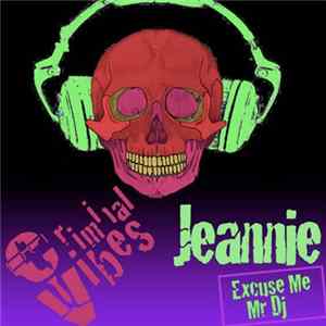 FLAC Criminal Vibes - Jeannie (Excuse Me Mr DJ)