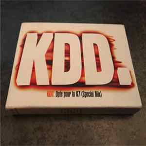 FLAC KDD - Opte Pour La K7 (Special Mix)