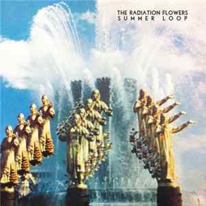 FLAC The Radiation Flowers - Summer Loop