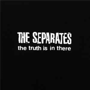 FLAC The Separates - The Truth Is In There