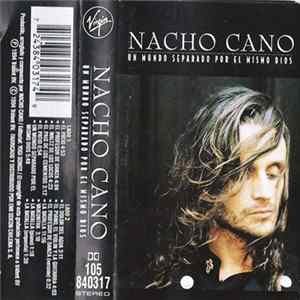 FLAC Nacho Cano - Un Mundo Separado Por El Mismo Dios