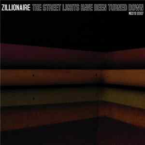 FLAC Zillionaire - The Street Lights Have Been Turned Down