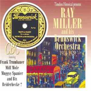 FLAC Ray Miller And His Orchestra - Ray Miller And His Brunswick Orchestra 1924-1929