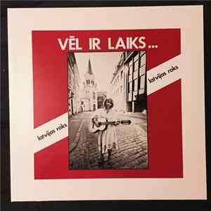 FLAC Various - Vēl Ir Laiks... Latvijas Roks
